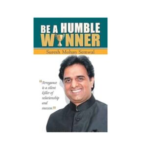 Be A Humble Winner