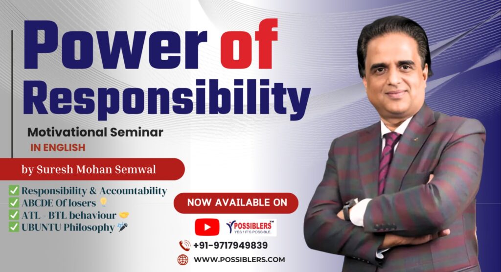 Power of responsibility online course - by Suresh Mohan Semwal