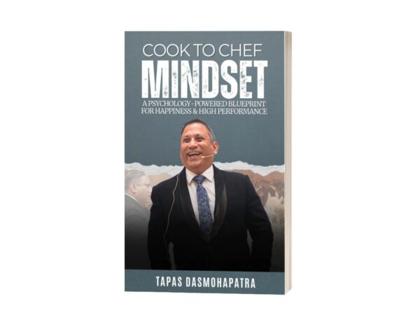 Cook to chef mindset by tapas dasmohapatra